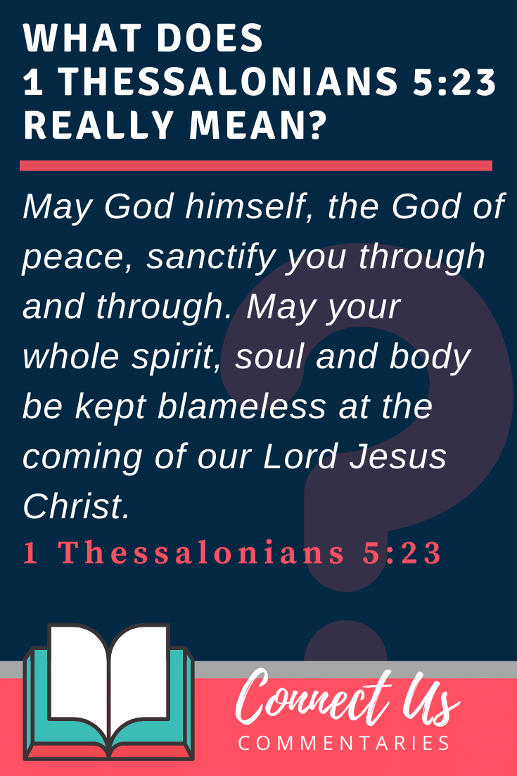 1 Thessalonians 5:23 Meaning and Commentary